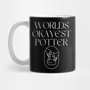 World okayest potter Mug